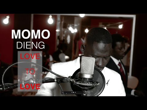 MOMO DIENG ( love to love ) Audio