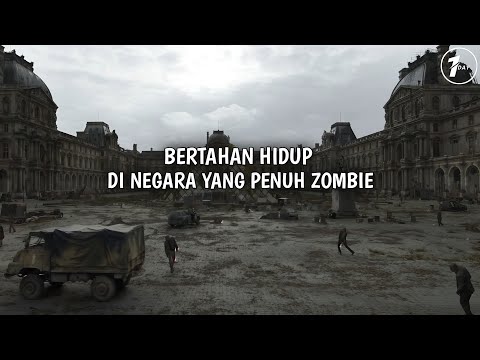 BERTAHAN HIDUP DI NEGARA YANG PENUH ZOMBIE / ALUR CERITA FILM TERBARU 2025