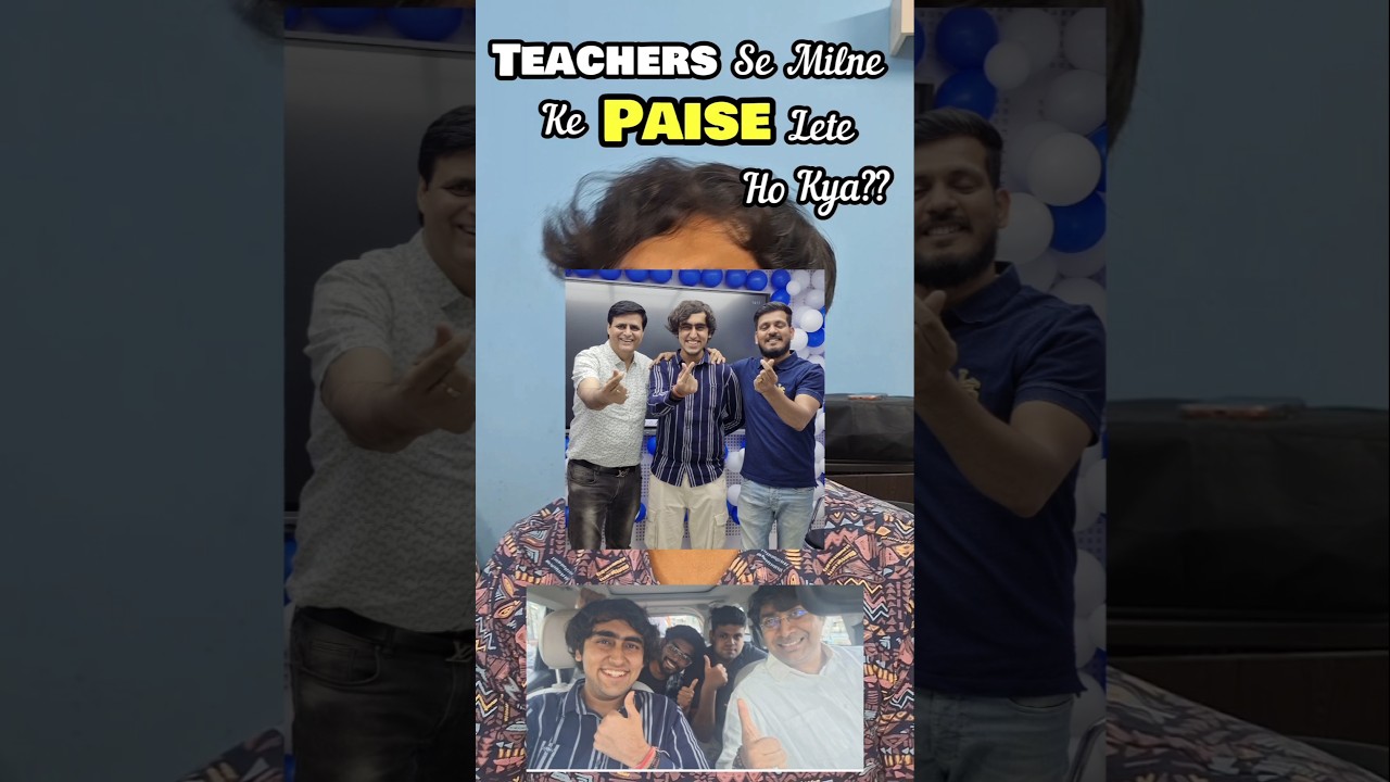 Teachers Pay me To Meet⁉️😱#jee#jee2027#jee2028#jeemains2026#iit#shorts#exposed