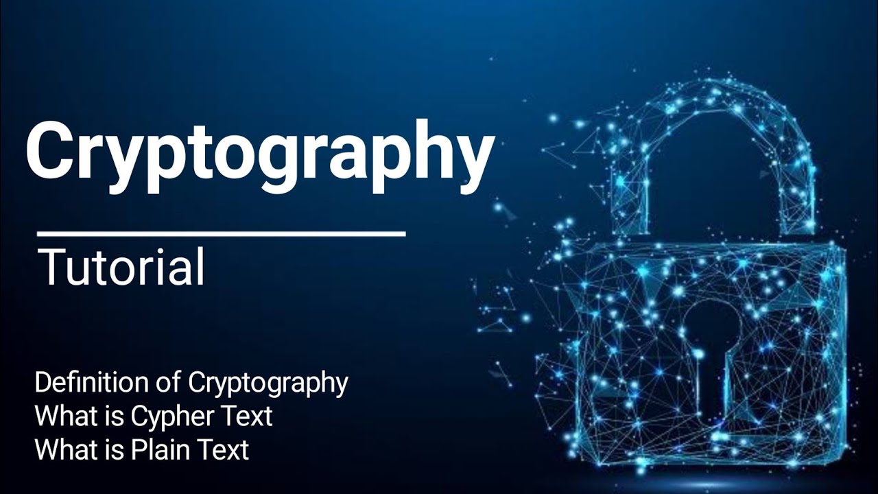 Cryptography Explained: Keys, Cipher Text, Plain Text & Algorithms 🔐
