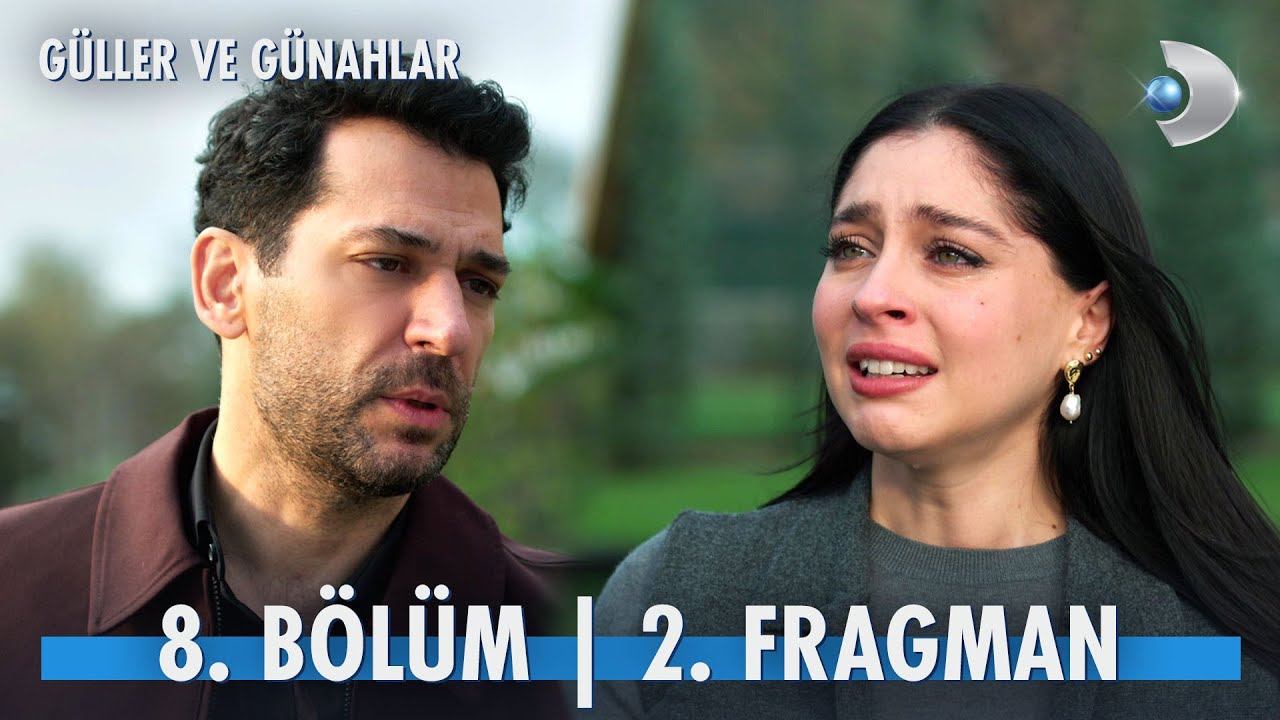Güller ve Günahlar 8. Bölüm 2. Fragman 🌹