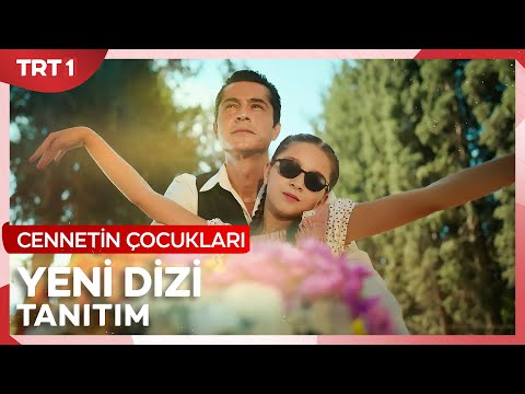 Cennetin Çocukları İlk Tanıtım | Yakında TRT 1’de @trt1