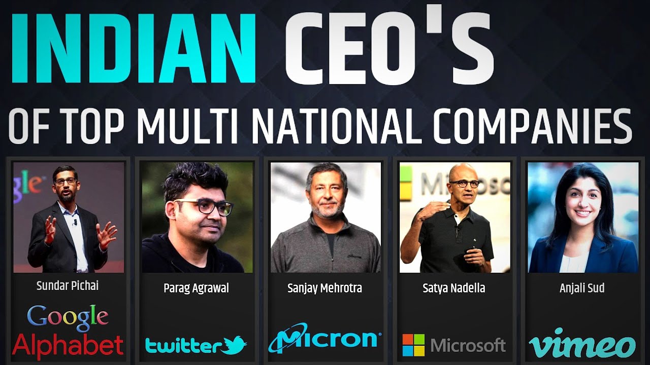Top 30 Indian-Origin CEOs Leading Multinational Firms