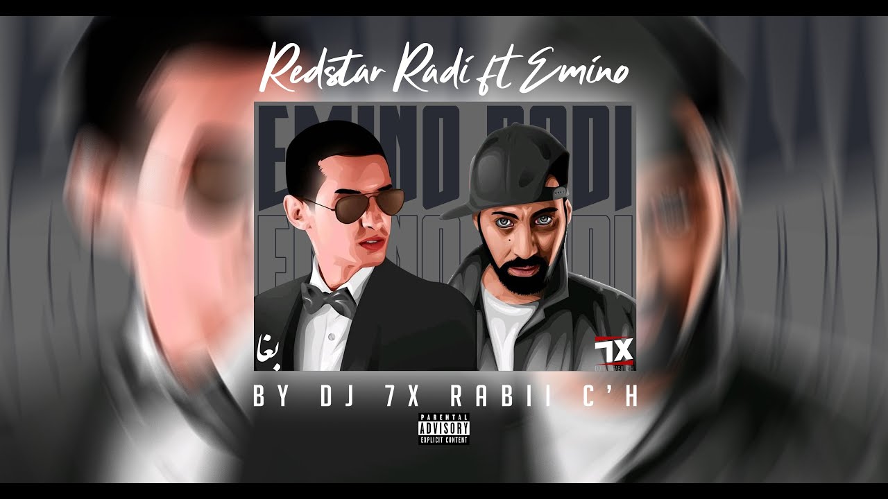 🔥 Radi Redstar ft Emino (DJ 7X Rabii C'h Remix) – Must Listen!