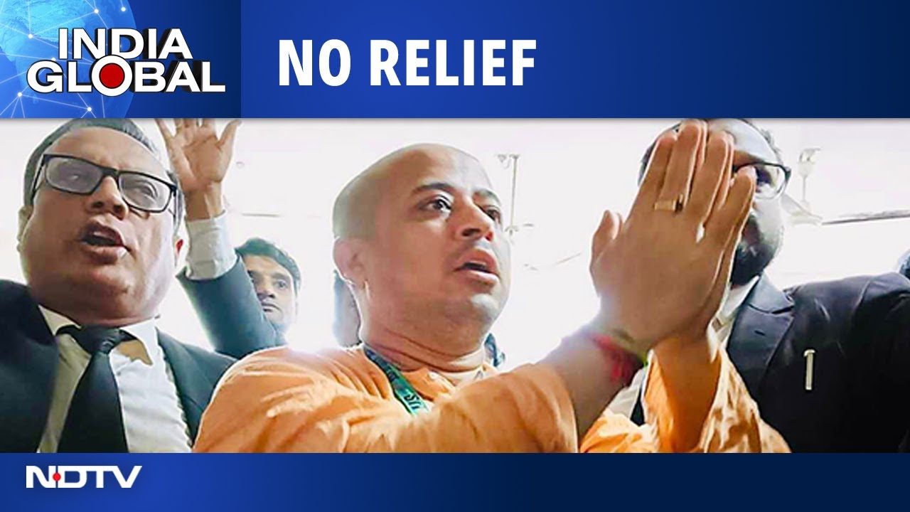 Jailed Hindu Monk Chnimoy Krishna Das' Bail Plea To Be Heard | India Global