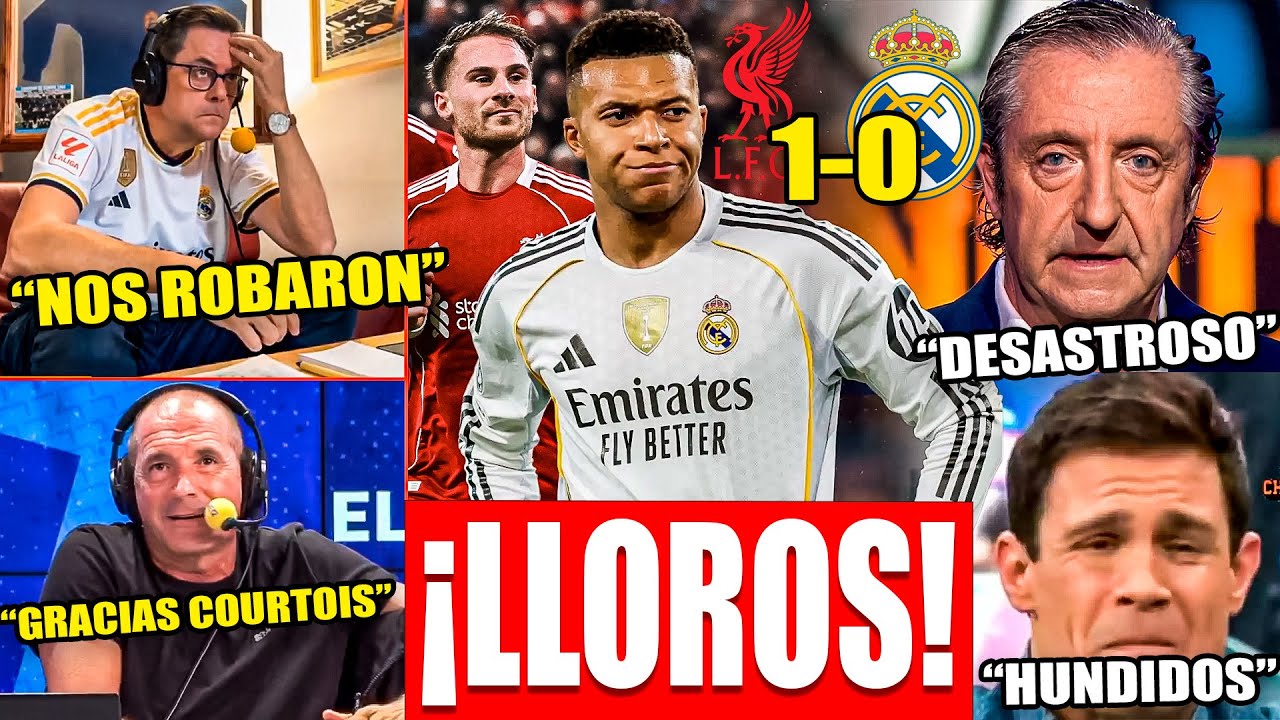 Lloros Madridistas al Ridículo ante Liverpool 1-0 ¡Roncero Hundido Como Nunca! Reacciones