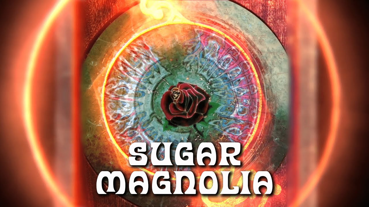 Grateful Dead - Sugar Magnolia (Official Audio)