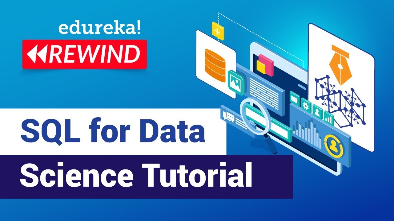 SQL for Data Science Tutorial | Edureka 📊