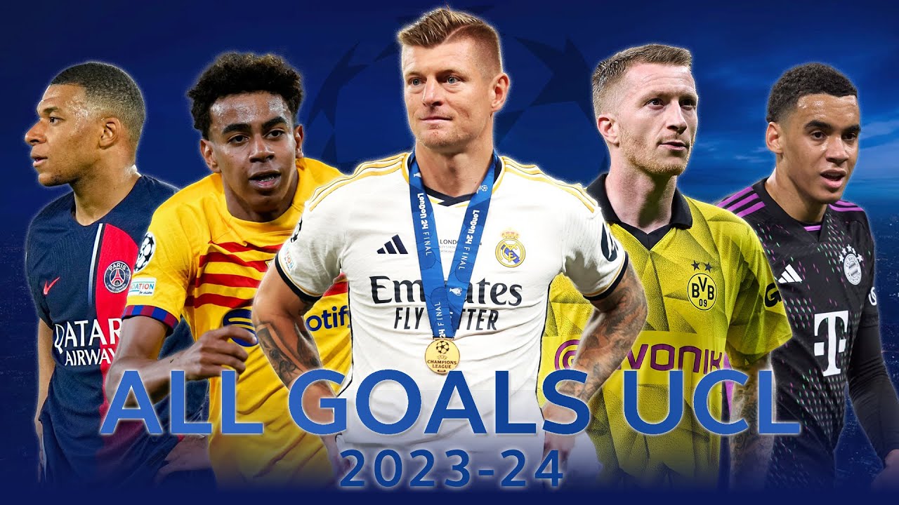 UEFA Champions League 2023/2024 Goals ⚽