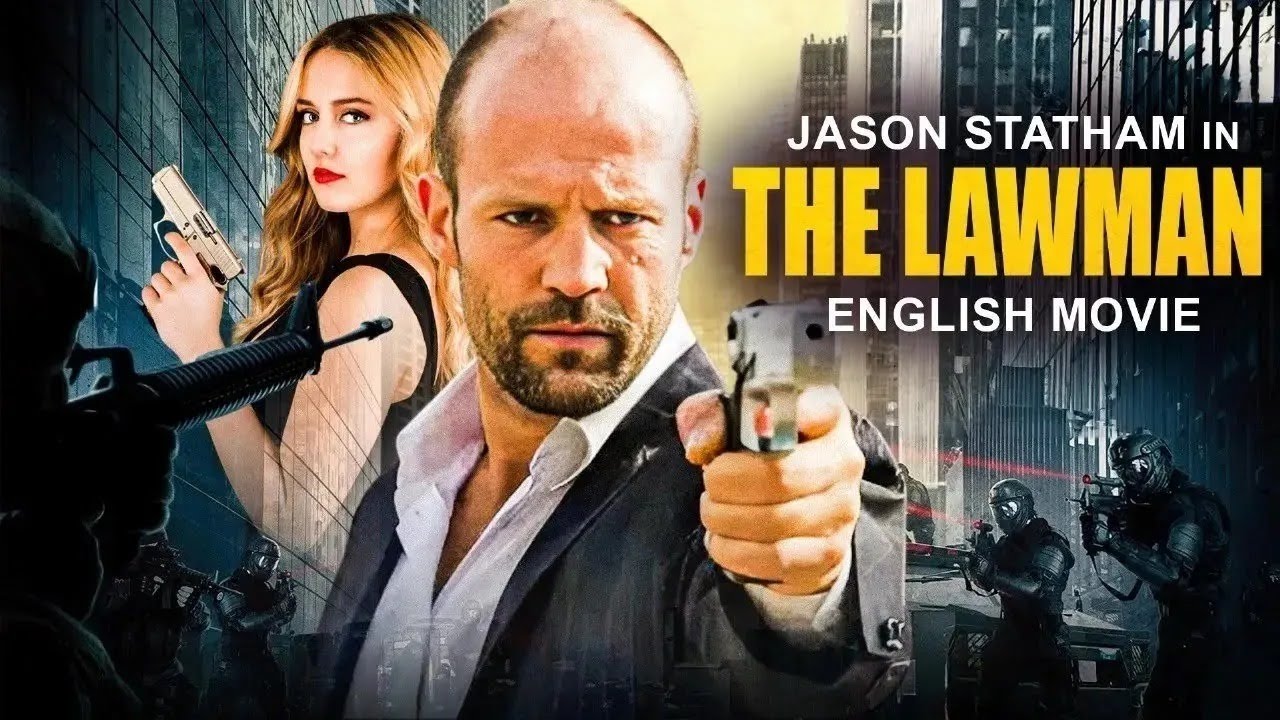 Jason Statham Stars in The Lawman | Action-Packed Hollywood Thriller π¬