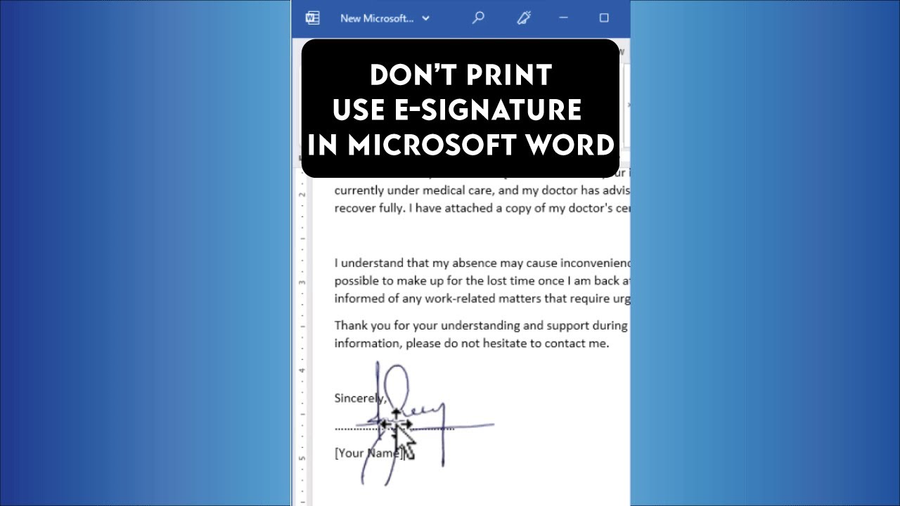 Use E-Signature in microsoft word! (Wow.. It only takes 10 seconds!!)