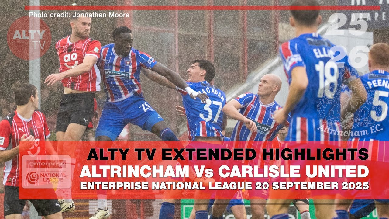 Altrincham vs Carlisle United | Extended HD Highlights | 20 Sept 2025 ⚽