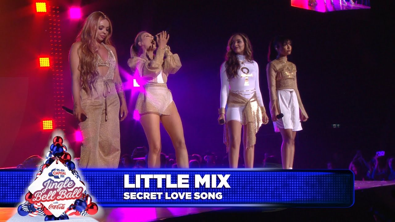 Little Mix Performs ‘Secret Love Song’ Live at Capital’s Jingle Bell Ball 2018 🎶