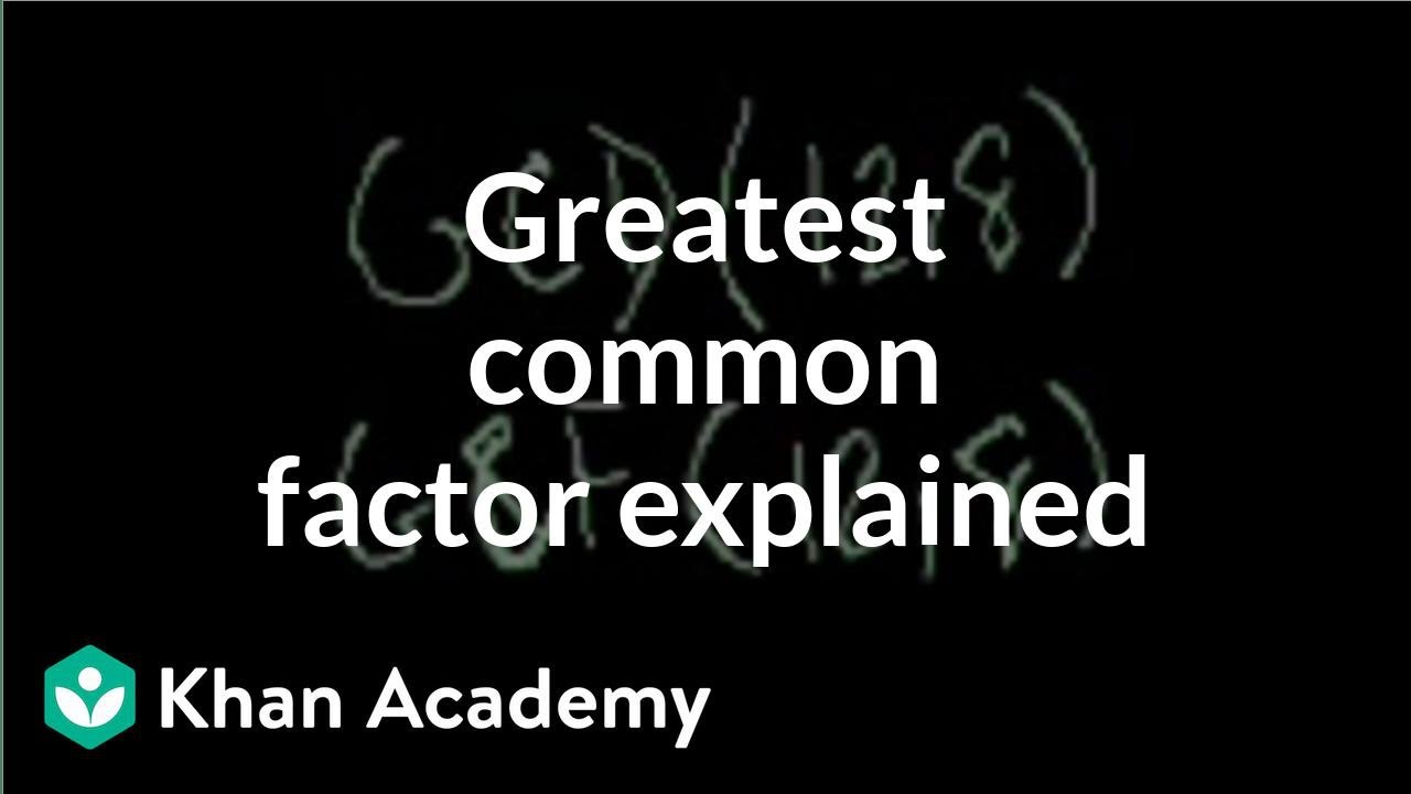 Understanding Greatest Common Factor | Pre-Algebra