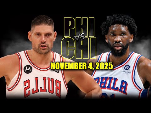 Philadelphia 76ers vs Chicago Bulls Full Game Highlights - November 4, 2025 | NBA Season