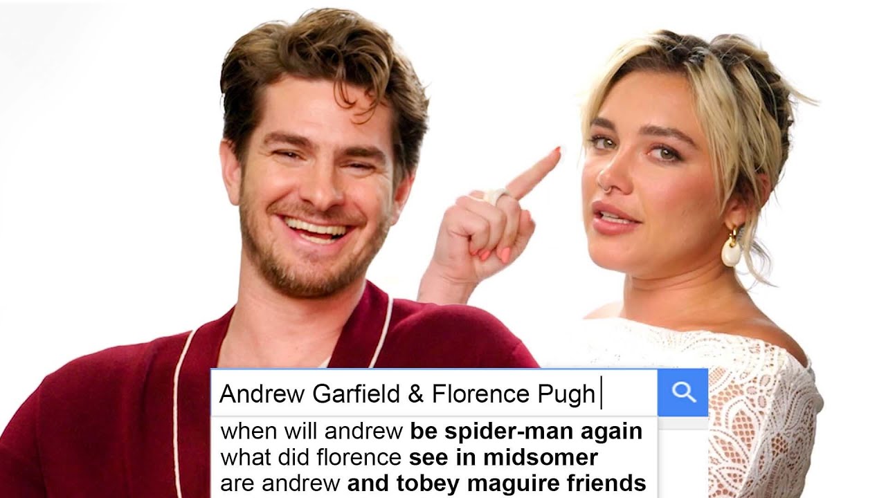 Andrew Garfield and Florence Pugh Discuss Their Most Searched Questions on Google | WIRED