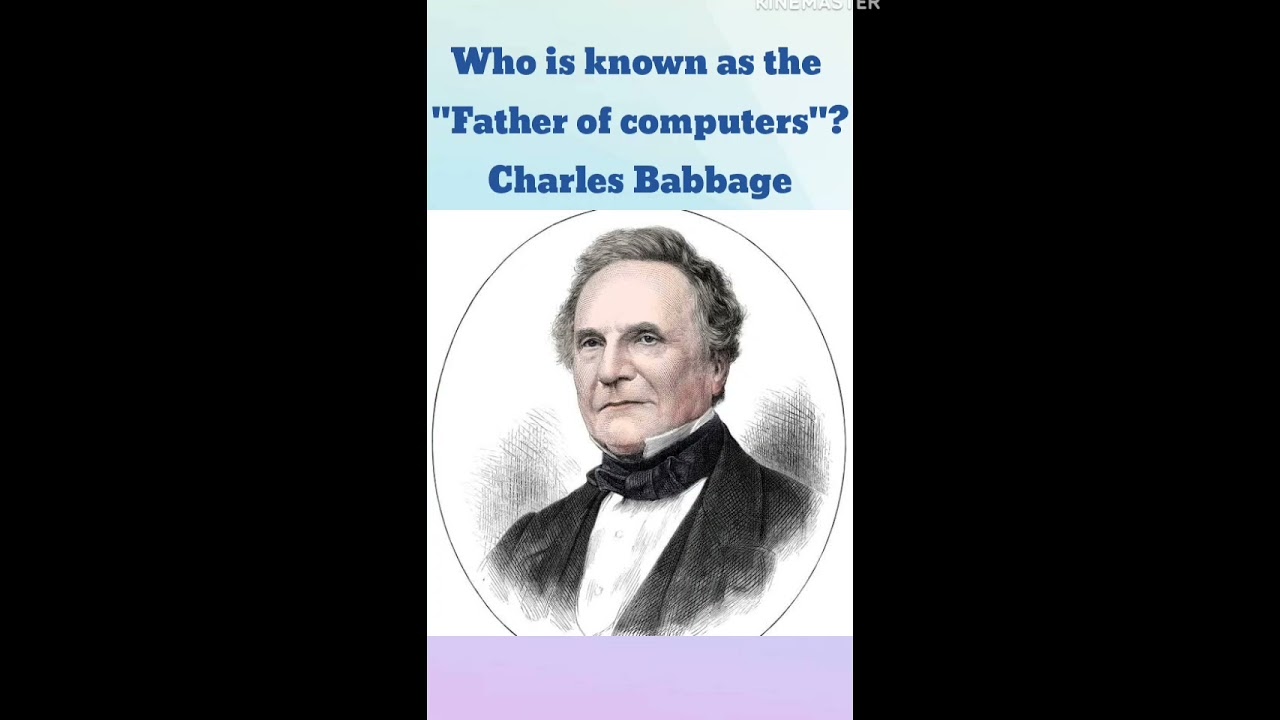 Who Is Known as the Father of Computers? 🤔