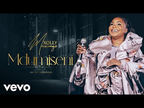Xolly Mncwango - Mdumiseni (Live At Cedarwoods of Sandton, 2023)