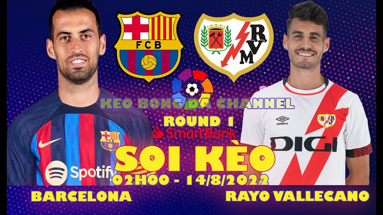 Barcelona vs Rayo Vallecano: La Liga Opener ⚽