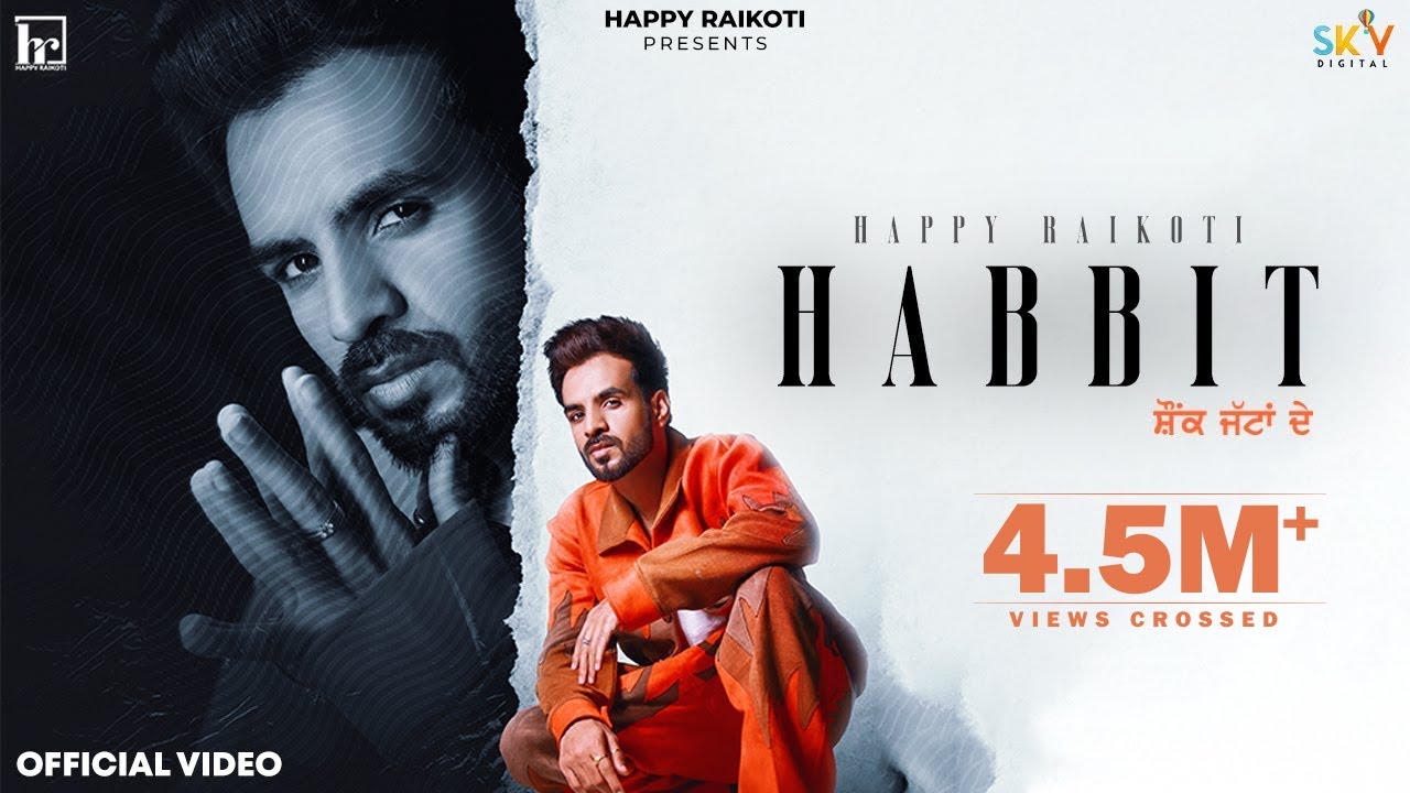 Habbit Official Video | Happy Raikoti & Simar Kaur 🎶