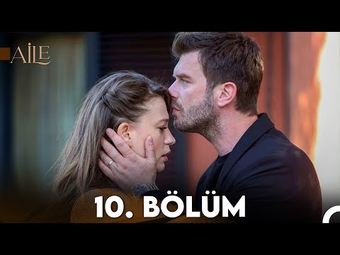 Aile 10. Bölüm