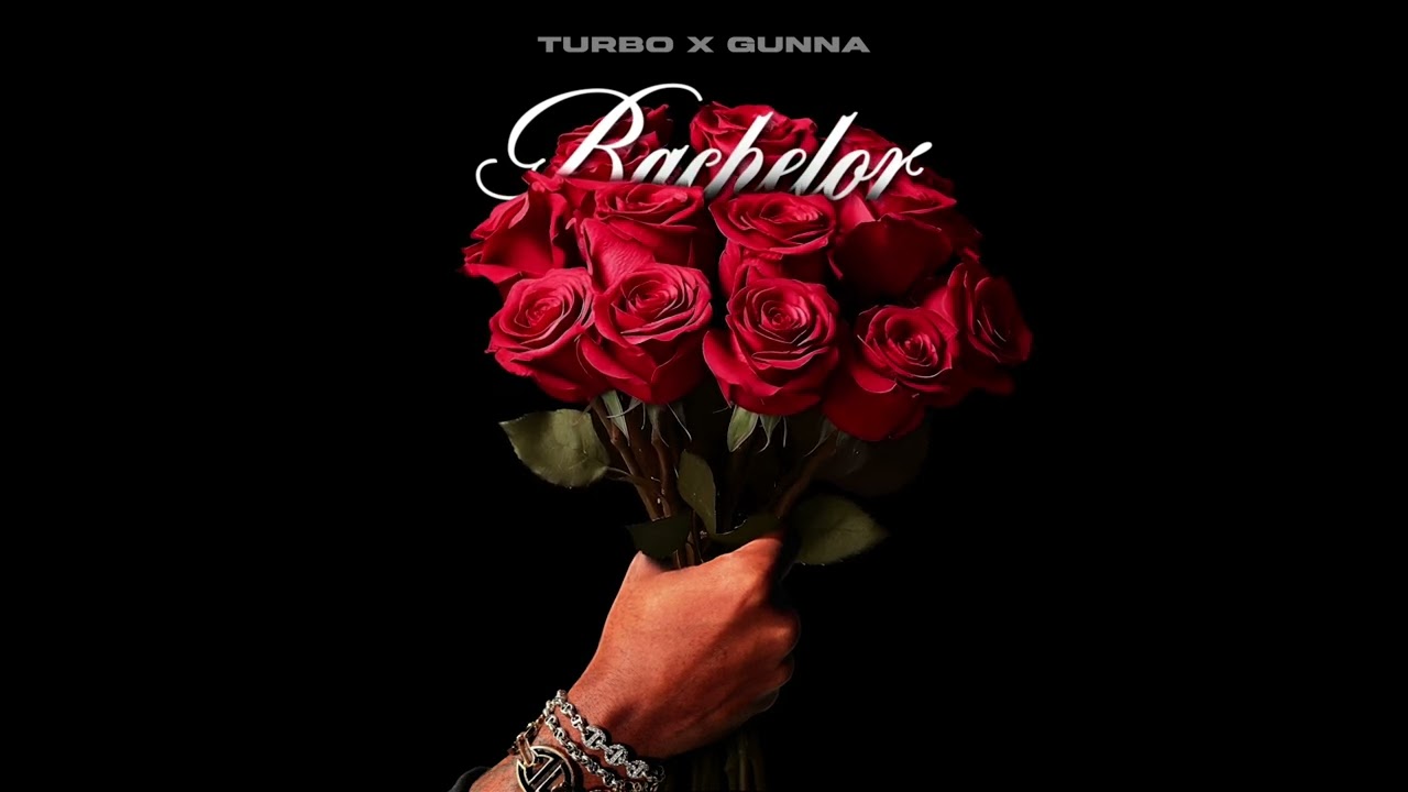 Turbo x Gunna - Bachelor [Official Visualizer]