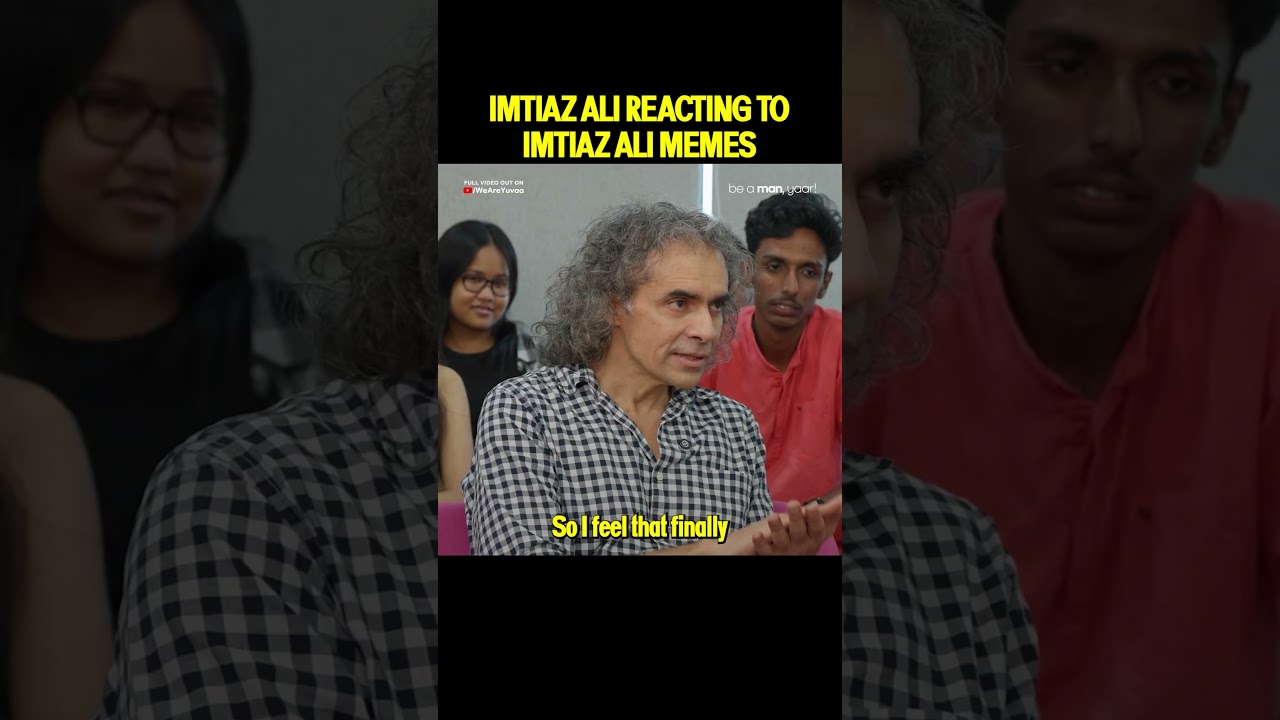 Imtiaz Ali wants a new meme😂