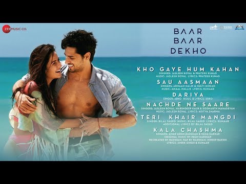 Baar Baar Dekho - FULL MOVIE AUDIO JUKEBOX | Sidharth Malhotra & Katrina Kaif
