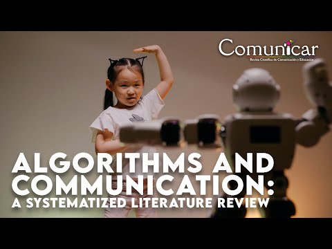 Algorithms and communication: A systematized literature review