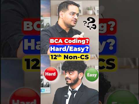 😱BCA Coding! Easy or Hard?😵12th Non-CS Student🎓BCA Interview! #Shorts #BCAStudents #BCACourse #BCA