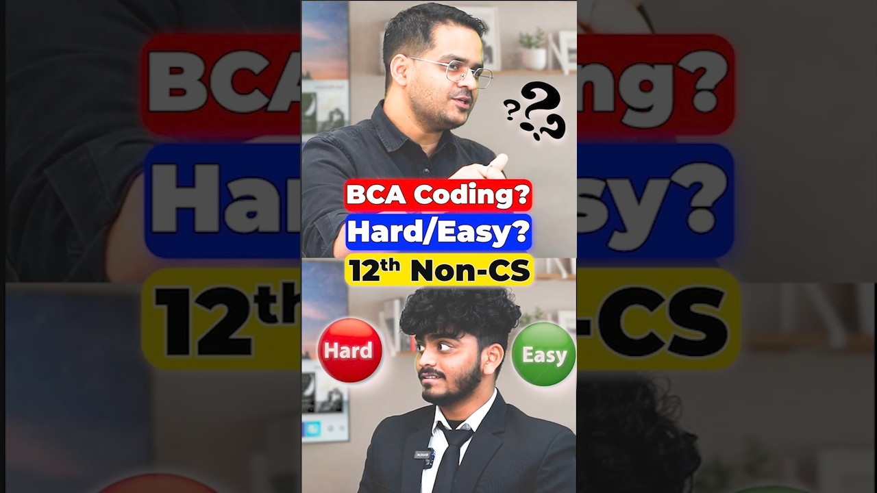 BCA Coding: Easy or Hard? 12th Non-CS Student 🎓