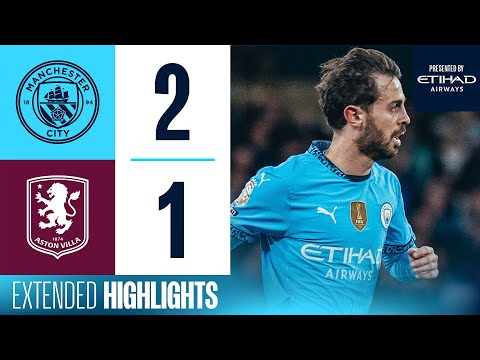 EXTENDED HIGHLIGHTS | Man City 2-1 Aston Villa | LAST MINUTE GOAL FROM NUNES SENDS CITY THIRD