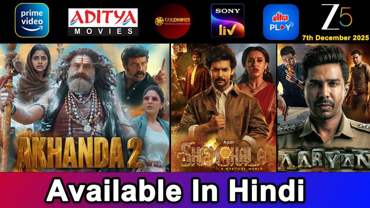 9 New South Hindi Movies Out Now | Akhanda 2 & Shambhala