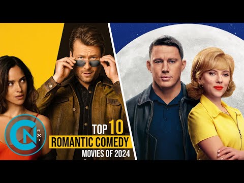 Top 10 Best Romantic Comedy Movies of 2024