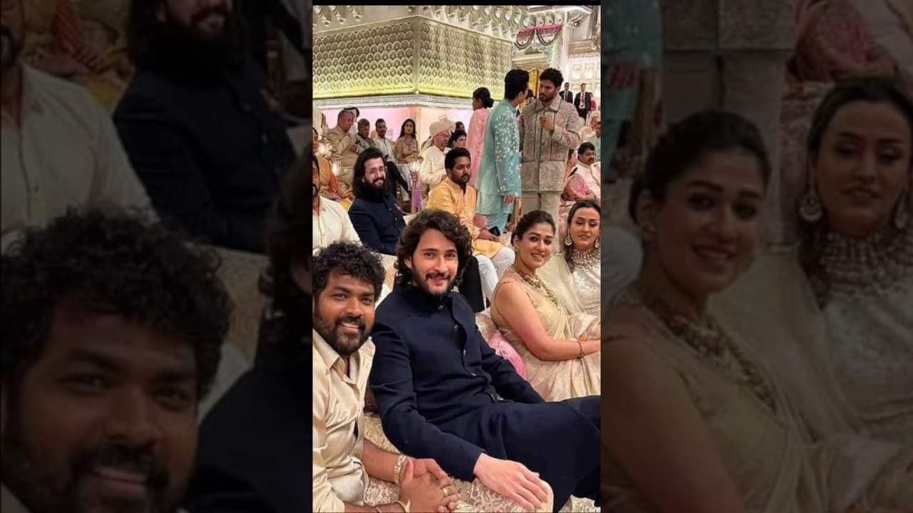 South Indian Stars at Ambani Wedding 🎉