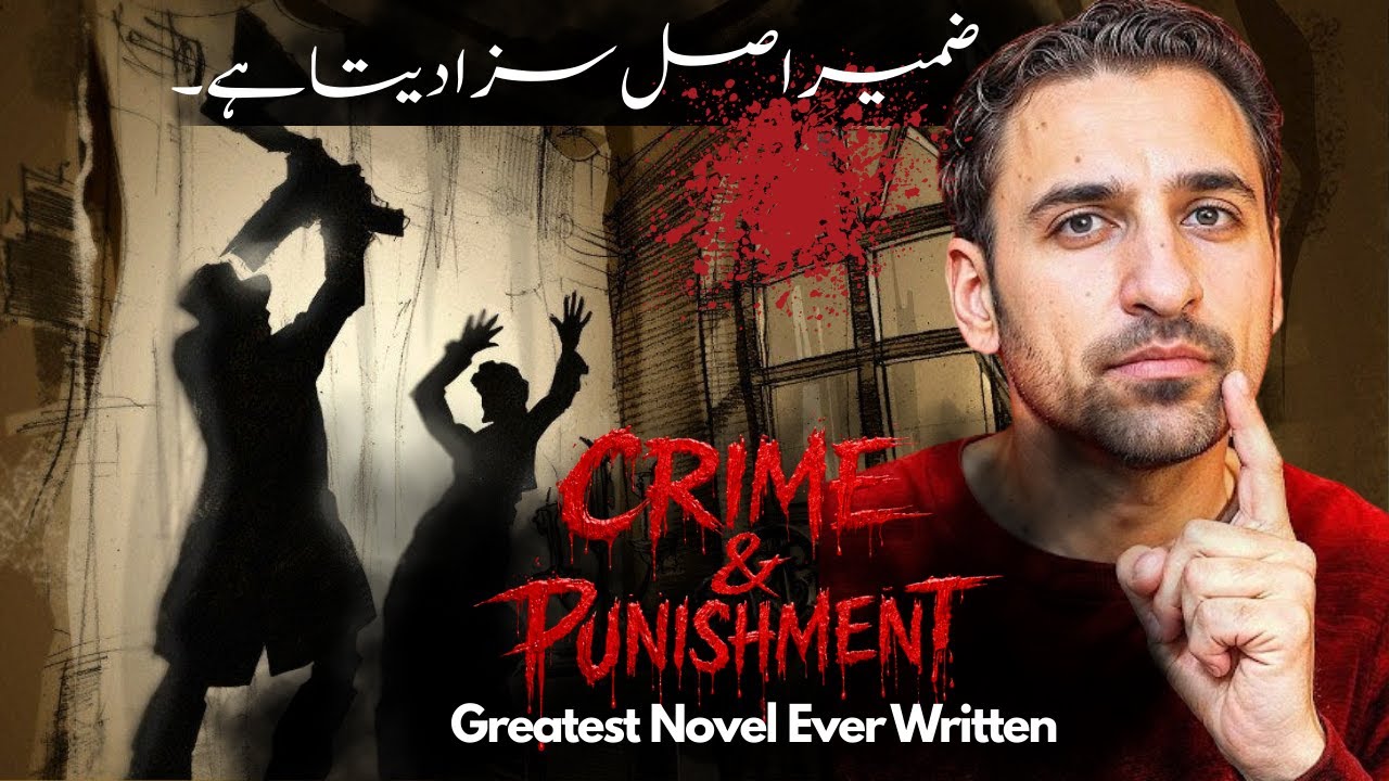 Crime and Punishment by Fyodor Dostoevsky - Book Review - Greatest Novel Ever Written (Urdu-Hindi)