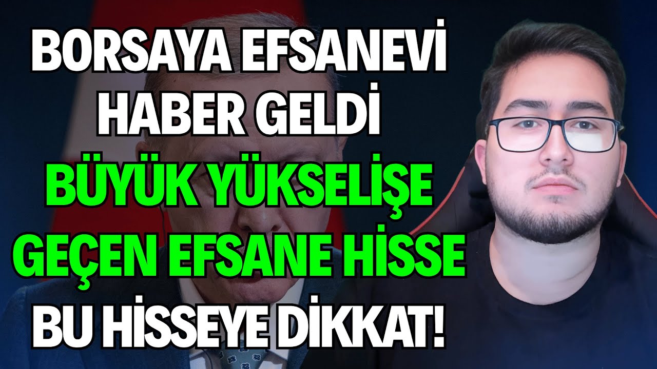 Borsa Efsanesi Hisse Yatırımcıları İçin Büyük Fırsat! 🚀