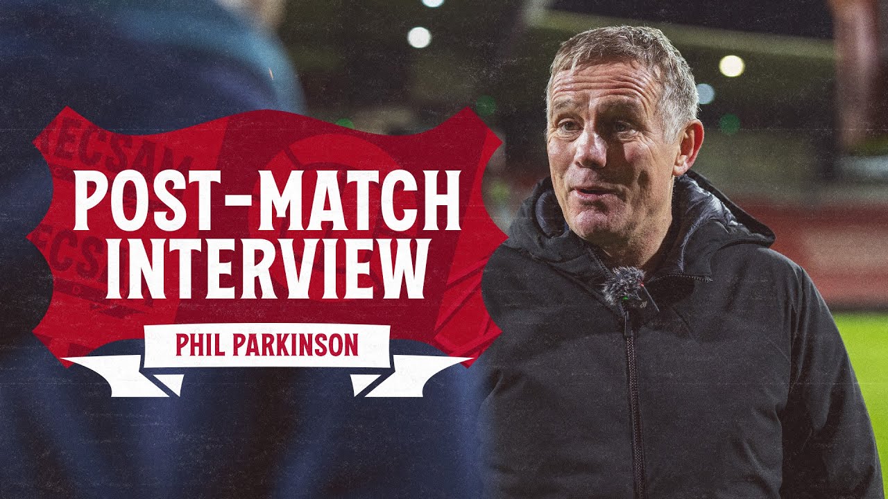 INTERVIEW | Phil Parkinson after Sheffield United