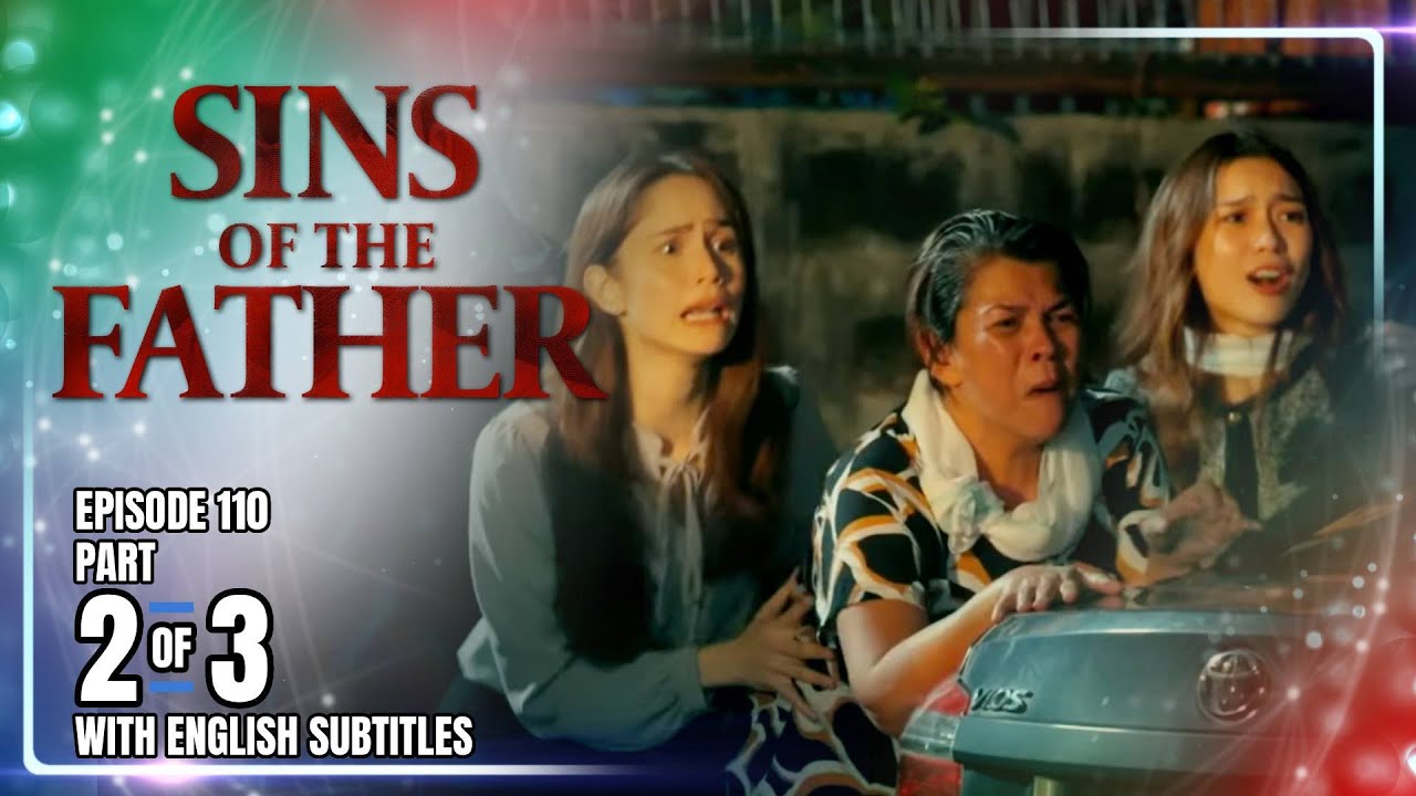 Sins Of The Father Ep 110 (Part 2/3) | Nov 21, 2025 🇺🇸
