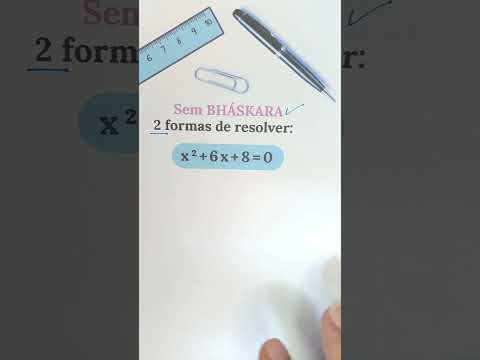 Como resolver uma equação do 2° grau sem Bháskara? #matematica #aula #escola #aprender #dicas