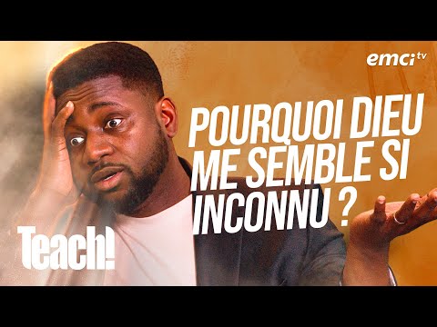 Pourquoi Dieu me semble-t-il toujours inconnu ? - Teach! - Athoms Mbuma