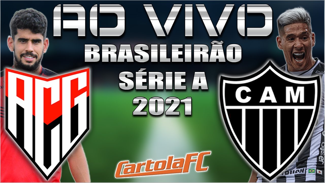 ATLÉTICO-GO x ATLÉTICO-MG AO VIVO Brasileirão Série A + Parciais Cartola FC 27ª Rodada | Narração