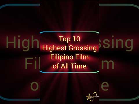 Top 10 highest grossing filipino film of all Time #bestfilipinofilm