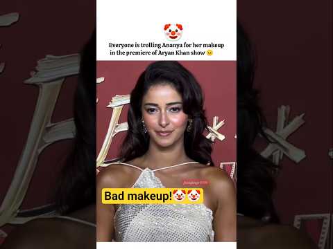 Ananya panday trolled for her makeup in  Aryan Khan netflix show premiere 😭🥰#bollywood#ananyapandey