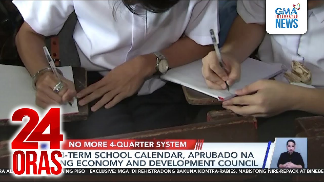 3-term school calendar, aprubado na ng Economy and Development Council | 24 Oras