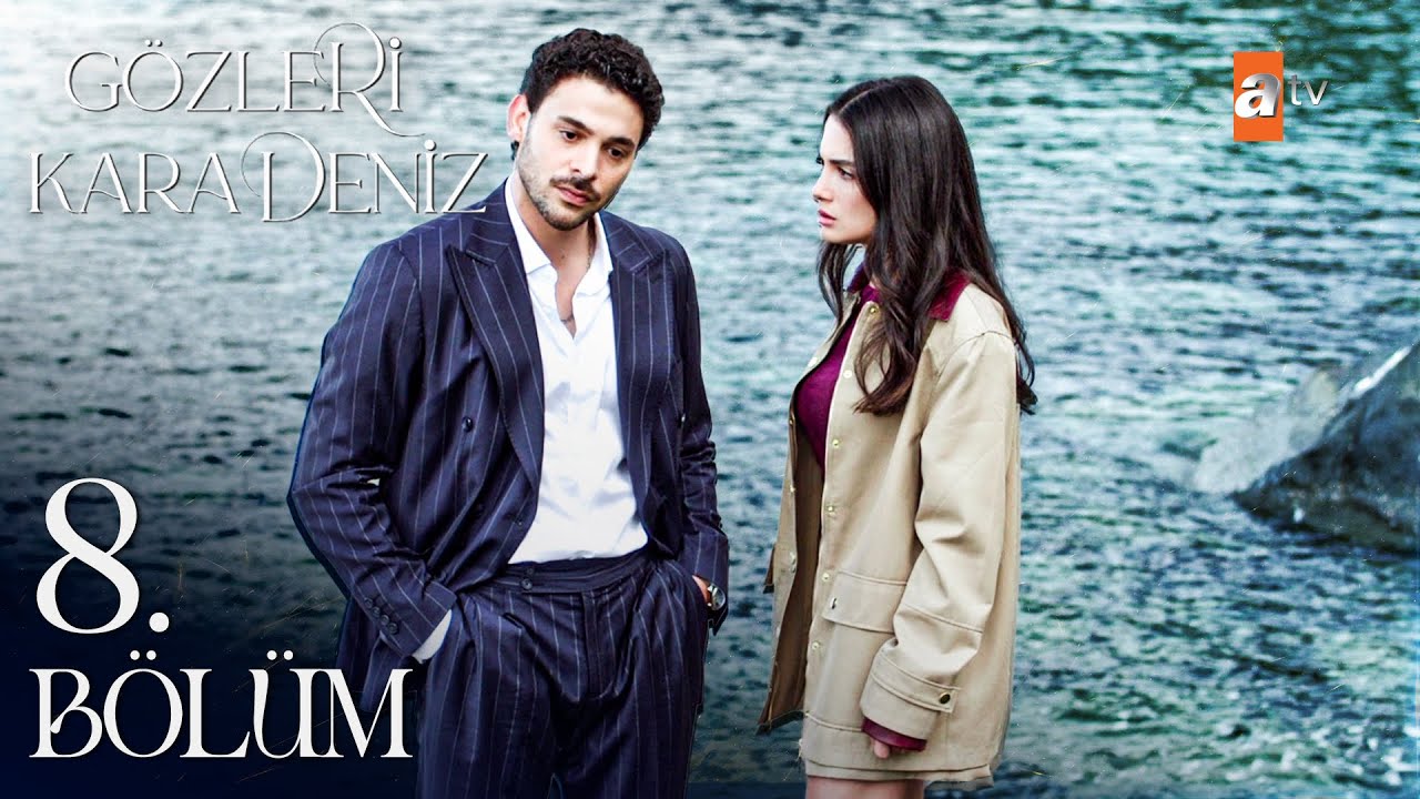 Gözleri KaraDeniz 8. Bölüm İzle 🎬 | Heyecan Dolu Anlar Burada!