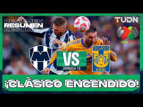 Resumen y goles - Monterrey vs Tigres | Liga MX - Jornada 16 Apertura 2025 | TUDN
