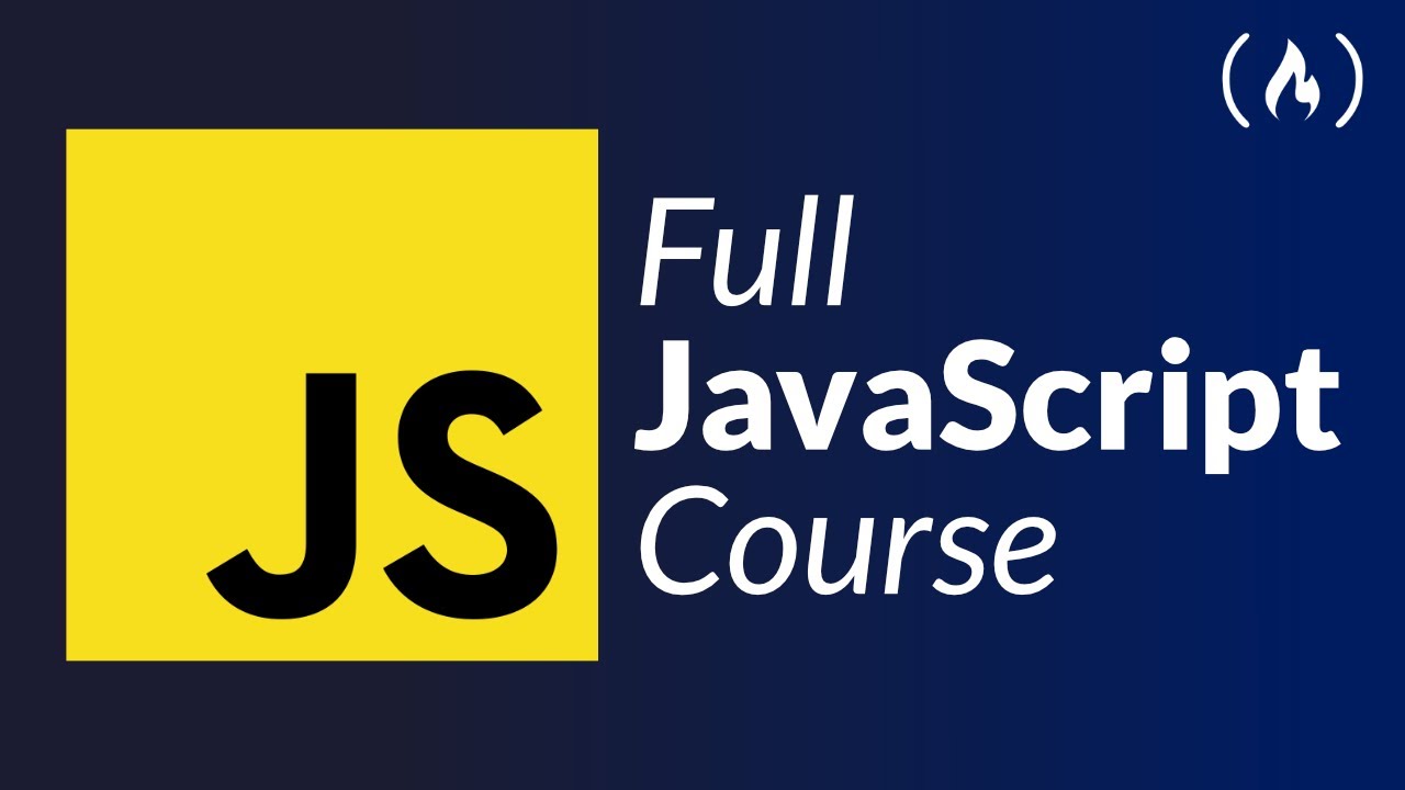 JavaScript Programming - Comprehensive Full Course