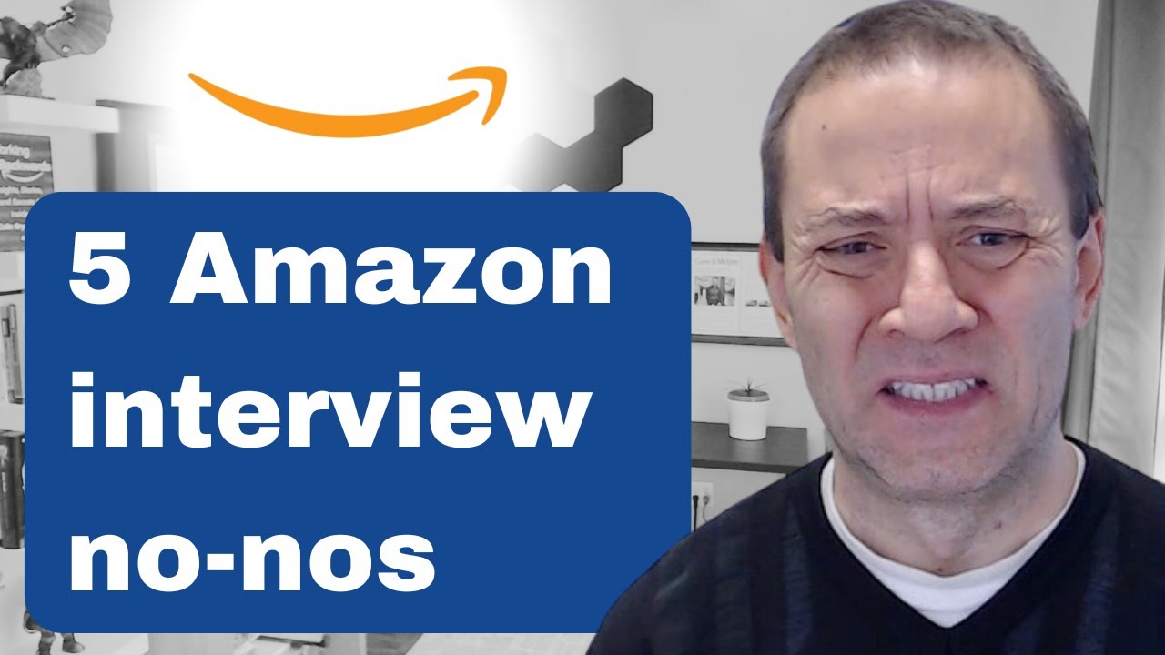 5 Top 5 Common Mistakes to Avoid in Amazon Interviews π (Insider Tips)