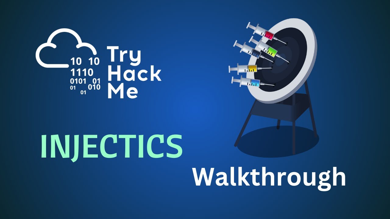 Injectics TryHackMe Walkthrough 🔍